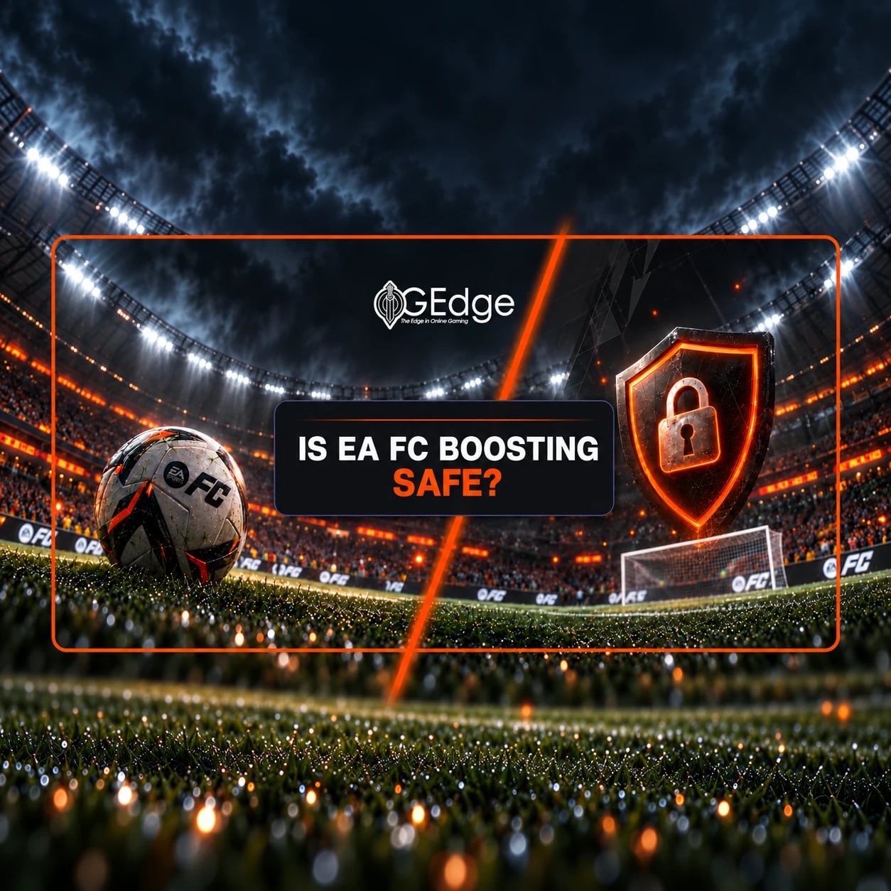 Is EA FC 27 Boosting Safe? How We Protect Your Account